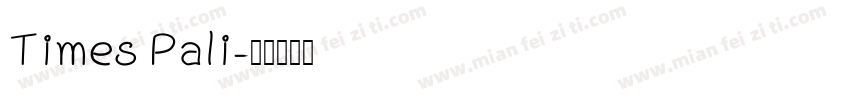 Times Pali字体转换